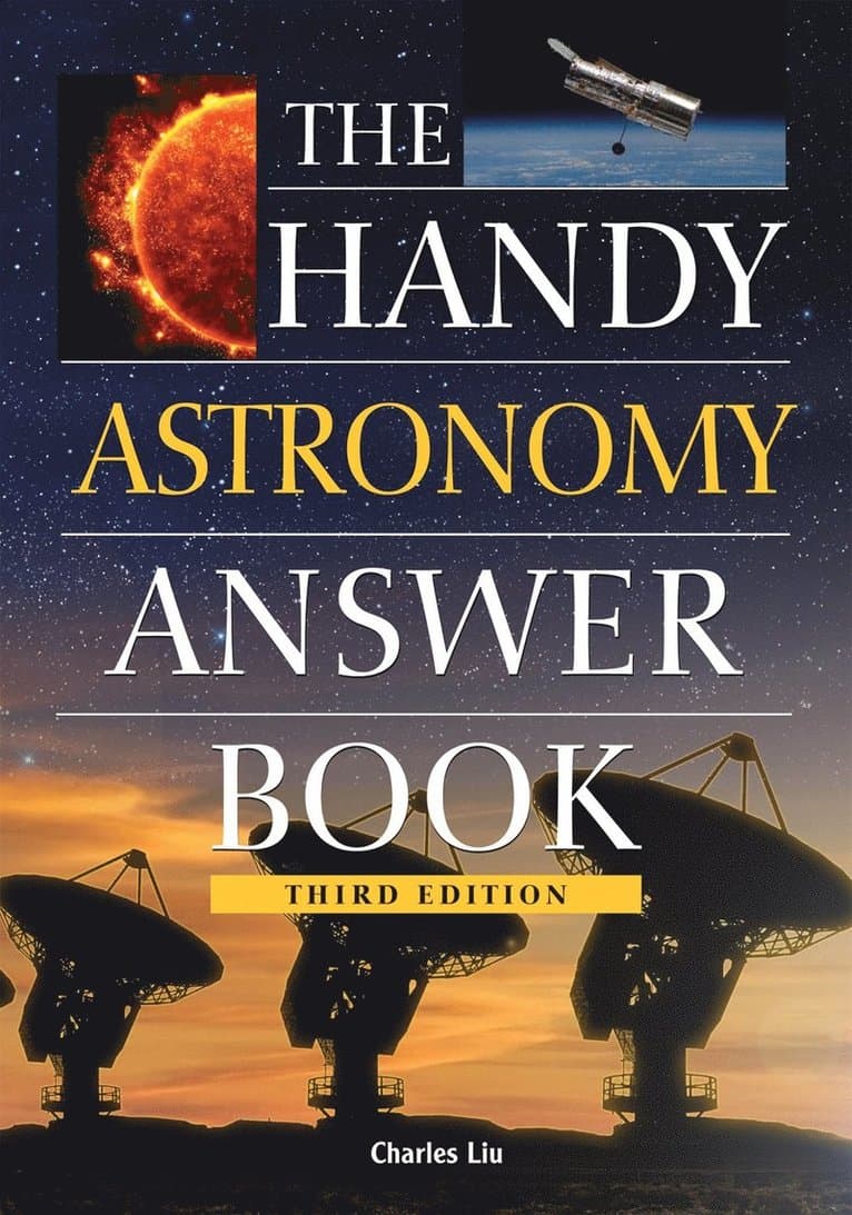Handy Astronomy Answer Book