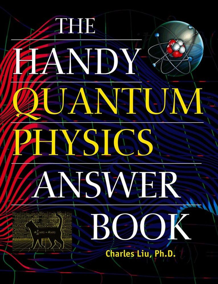 Handy Quantum Physics Answer Book