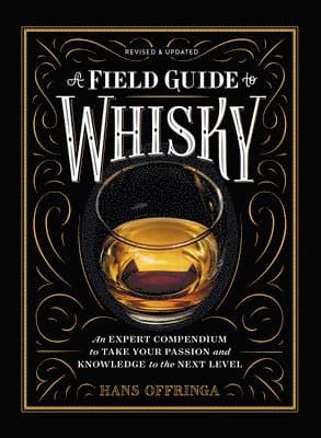 Field Guide to Whisky