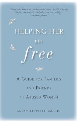 Helping Her Get Free