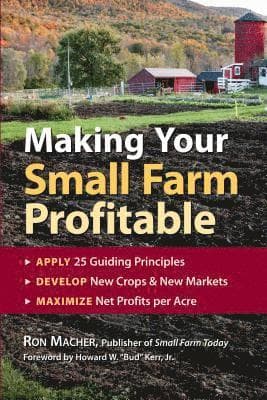 Making Your Small Farm Profitable