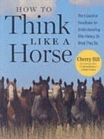 How to Think Like a Horse