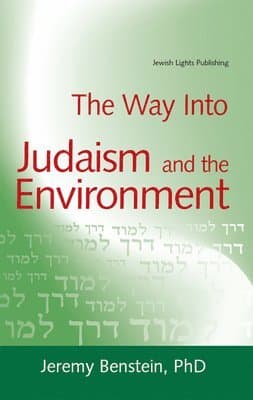Way into Judaism and the Environment