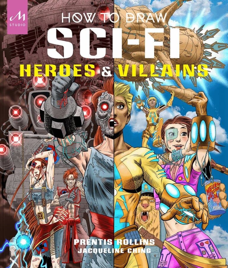 How to Draw Sci-Fi Heroes and Villains
