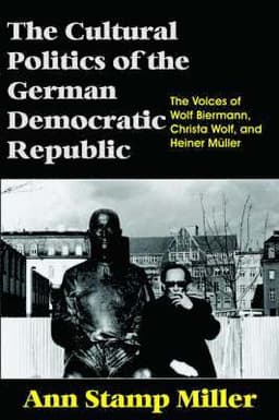 Cultural Politics of the German Democratic Republic