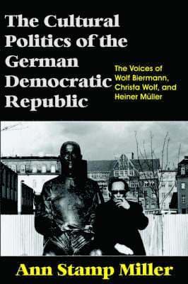 Cultural Politics of the German Democratic Republic