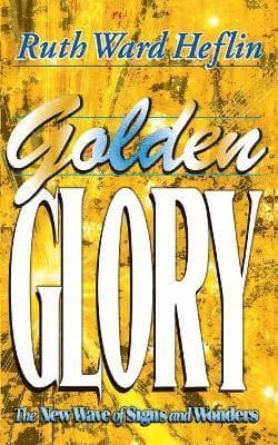 Glory: Experiencing the Atmosphere of Heaven