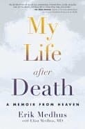 My Life After Death