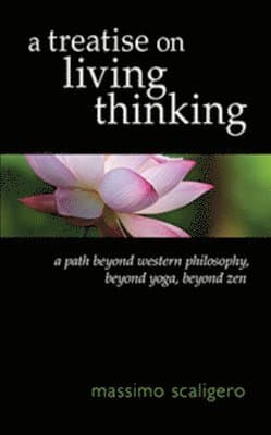 Treatise on Living Thinking