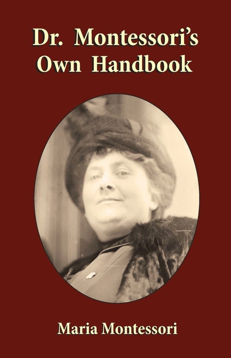 Omslag till boken Dr. Montessori's Own Handbook av Maria Montessori