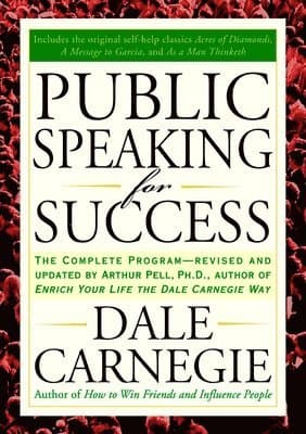 Public Speaking for Success: The Complete Program, Revised and Updated