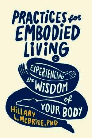 Practices for Embodied Living