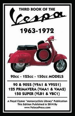 THIRD BOOK OF THE VESPA 1963-1972 - 90cc - 125cc - 150cc MODELS