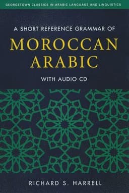 Short Reference Grammar of Moroccan Arabic