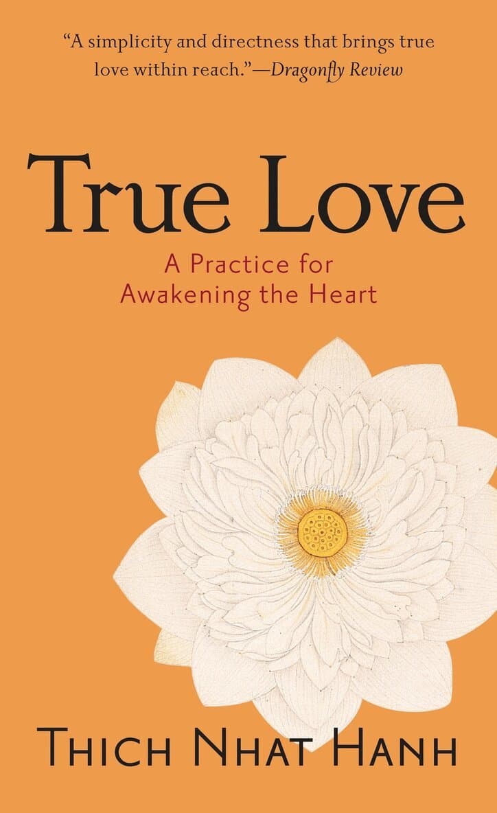 Omslag till boken True Love av Thich Nhat Hanh