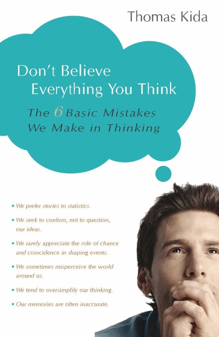 Don't Believe Everything You Think