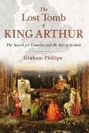Lost Tomb of King Arthur