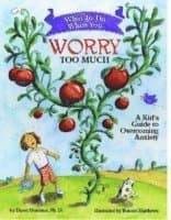 What to Do When You Worry Too Much