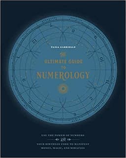 Ultimate Guide to Numerology