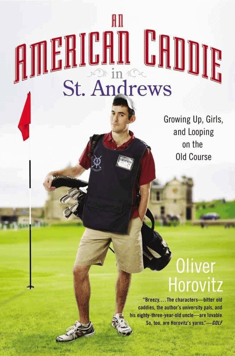 American Caddie in St. Andrews