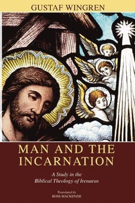 Man and the Incarnation