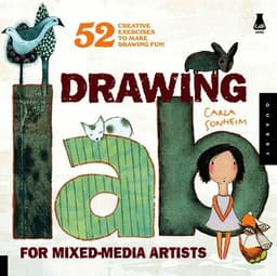 Drawing Lab for Mixed-Media Artists