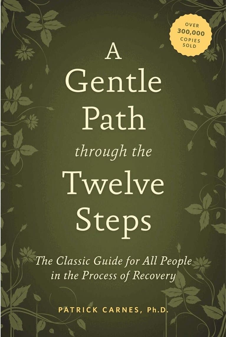 Gentle Path Through the Twelve Steps