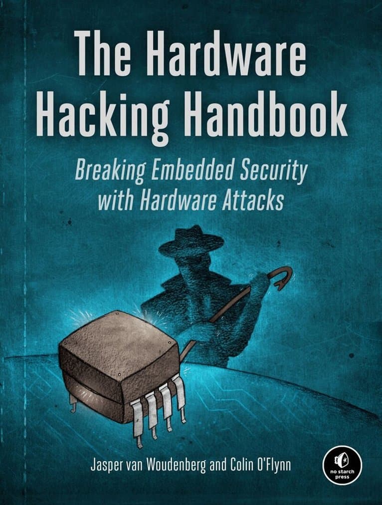 Hardware Hacking Handbook