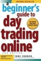 Beginner's Guide To Day Trading Online 2nd Edition