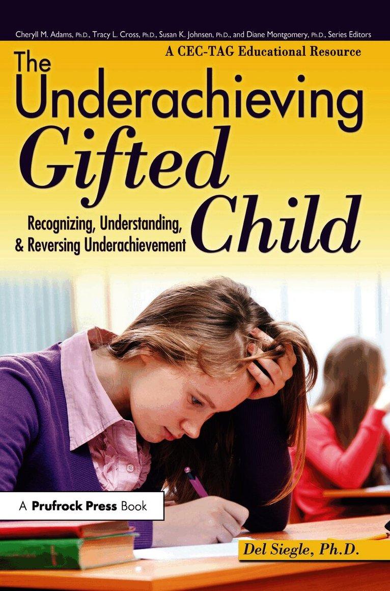 Underachieving Gifted Child