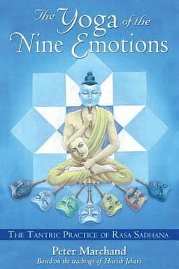 Yoga of the Nine Emotions