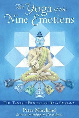 Yoga of the Nine Emotions