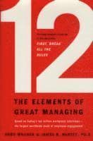 12: The Elements of Great Managing