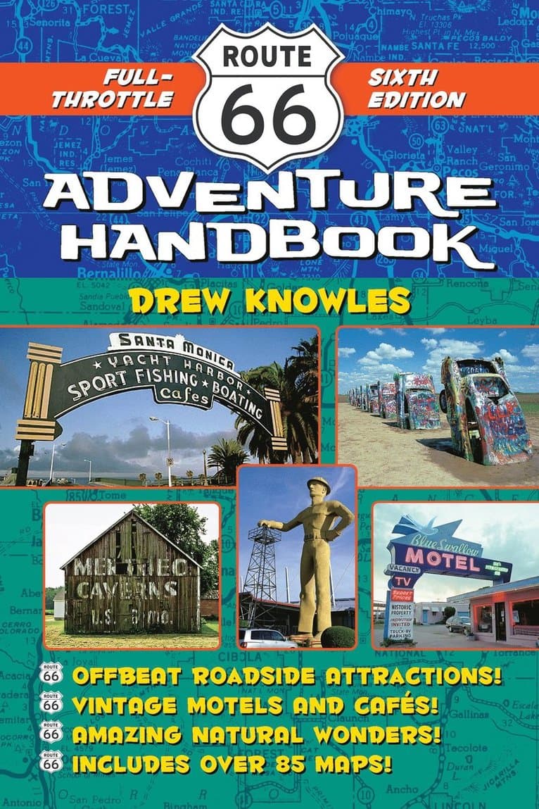 Route 66 Adventure Handbook, 6th Edition