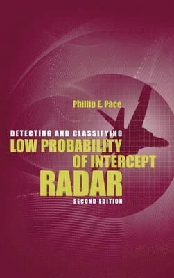 Detecting and Classifying Low Probability of Intercept Radar