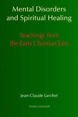 Mental Disorders and Spiritual Healing