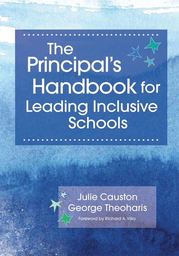 Principal's Handbook for Leading Inclusive Schools