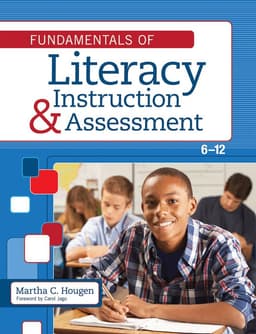 Fundamentals of Literacy Instruction & Assessment, 6-12
