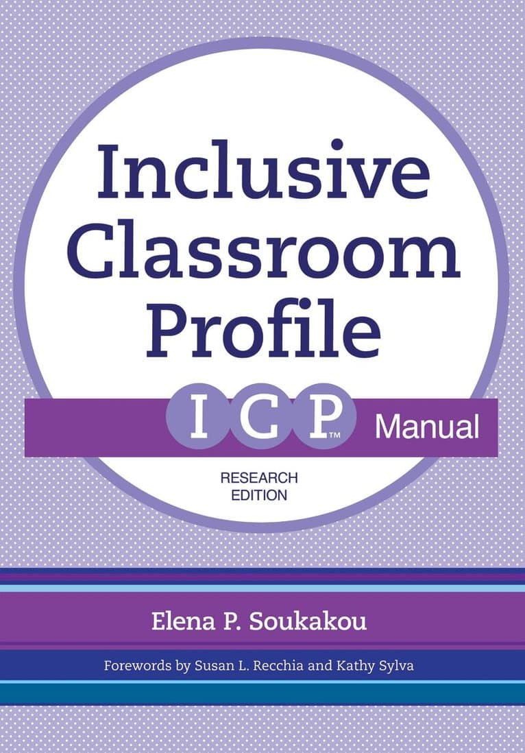 Inclusive Classroom Profile (ICP™) Manual