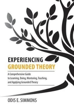 Experiencing Grounded Theory