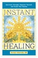 Instant Healing