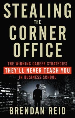 Stealing the Corner Office