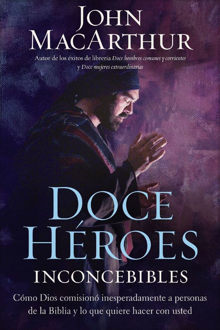 Doce héroes inconcebibles