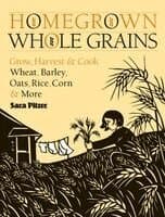 Homegrown Whole Grains