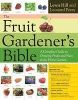 Fruit Gardener's Bible