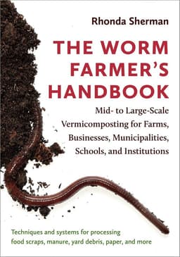 Worm Farmer’s Handbook