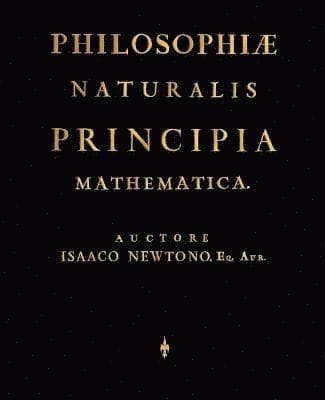 Philosophiae Naturalis Principia Mathematica (Latin Edition)