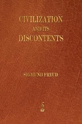 Civilization and Its Discontents