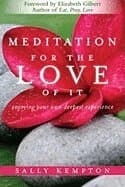 Meditation for the Love of It