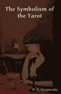 Symbolism of the Tarot